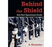 A Hunsicker Behind the Shield (Tascabile)