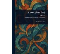 A I (Aleksandr Ivanovich) Kuprin Bernard Guilbert Gue Yama [The Pit] (Tascabile)