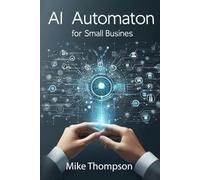 A.I. Automation For Small Business