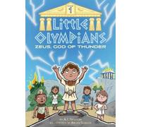 A.I. Newton Little Olympians 1: Zeus, God of Thunder (Copertina rigida)