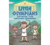 A.I. Newton Little Olympians 4: Artemis, the Archer Goddess (Copertina rigida)