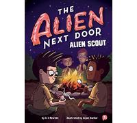 A I Newton The Alien Next Door 3: Alien Scout (Copertina rigida) Alien Next Door