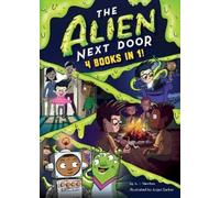 A.I. Newton The Alien Next Door: 4 books in 1 (Tascabile) Alien Next Door