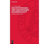 A I Njeussychin Die Entstehung Der Abhängigen Bauernschaft (Copertina rigida)