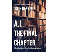 A.I.: The Final Chapter