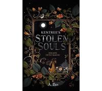 A Iles Kentree's Stolen Souls (Tascabile) Kentree