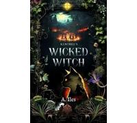 A Iles Kentree's Wicked Witch (Tascabile) Kentree