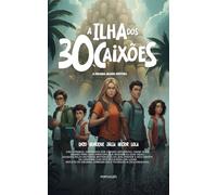 A Ilha dos 30 Caixões: A primeira grande aventura