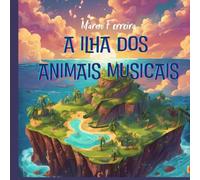 A Ilha dos Animais Musicais