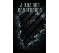 A Ilha dos Condenados