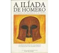 A Ilíada de Homero Contada às Crianças e ao Povo