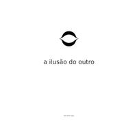 A Ilusão do Outro: O Salto Despercebido que Muda Tudo Sem Pedir Fé