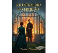 A Ilustradora & o Ermitão