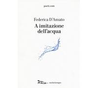A imitazione dell'acqua