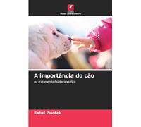 A importância do cão: no tratamento fisioterapêutico
