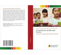 A Interferência da Merenda Escolar: no Ensino Fundamental no Estado do Amapá