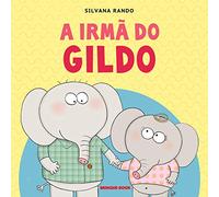 A Irmã do Gildo