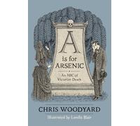 Chris Woodyard A is for Arsenic (Tascabile)