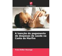 A isenção do pagamento de despesas de saúde na Costa do Marfim