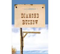 A. J. Arnold Diamond Buckow (Tascabile) Evans Novel of the West