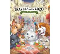 A J Atlas Travels with Zozo...and the Pintxos (Copertina rigida)