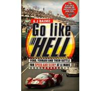A J Baime Go Like Hell (Tascabile)