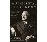 A J Baime The Accidental President (Tascabile)