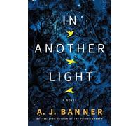 A. J. Banner In Another Light (Tascabile)