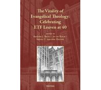 A.J. Beck The Vitality of Evangelical Theology (Tascabile)