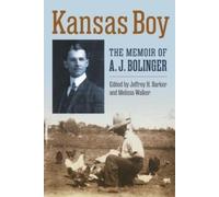 A. J. Bolinger Kansas Boy (Tascabile)