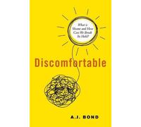 A.J. Bond Discomfortable (Tascabile)