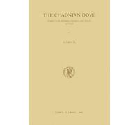 A.J. Boyle The Chaonian Dove: Studies in the "Eclogues", "Georgics" (Tascabile)