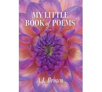 A J Brown My Little Book of Poems (Copertina rigida)