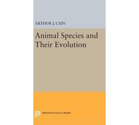 A. J. Cain Animal Species and Their Evolution (Copertina rigida)