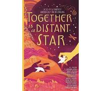 A J Calvin V Carvajal Leiva Nancy Foster Together is a Distant Star (Tascabile)