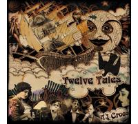 A.J. CROCE - TWELVE TALES(IMPORT)