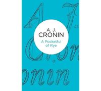 A. J. Cronin A Pocketful of Rye (Tascabile)