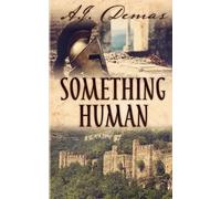 A J Demas Something Human (Tascabile)