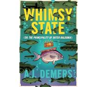 A J DeMers Whimsy State (Tascabile)
