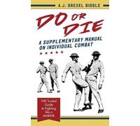 A J Drexel Biddle Do or Die (Copertina rigida)