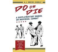 A J Drexel Biddle Do or Die (Tascabile)