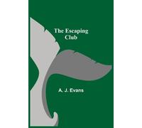 A J Evans The Escaping Club (Tascabile)