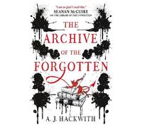 A. J. Hackwith The Archive of the Forgotten (Tascabile) Library of Hell