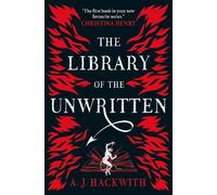 A. J. Hackwith The Library of the Unwritten (Tascabile)