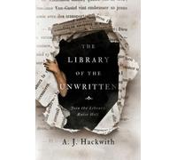 A.J. Hackwith The Library of the Unwritten (Tascabile)