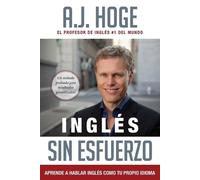A J Hoge Inglés Sin Esfuerzo (Tascabile)
