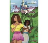 A J Hughes The Beauties and Her Beast (Tascabile) Love and Flora