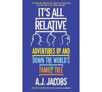 A.J. Jacobs It's All Relative (Tascabile)