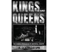 A J Kingston Kings And Queens (Tascabile)