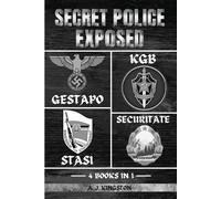 A J Kingston Secret Police Exposed (Tascabile)
